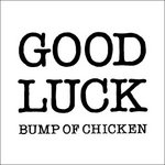 GOOD LUCK